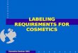 Labelling requirements   cosmetics seminar