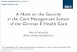 A Note on the Security in the Card Management System of the German E-Health Card