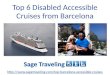 Top 6 Disabled Accessible Cruises from Barcelona