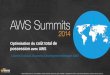 AWS Paris Summit 2014 - T2 - Optimisation du coût total de possession avec AWS