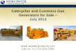 Caterpillar and Cummins Gas Generators for Sale - July 2013