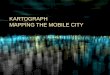 Kartograph - Urban Mapping with Mobile Augmented Reality
