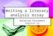How to write a literary analysis essay