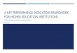 A Key Performance Indicators Framework For Higher Education Institutions