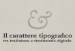 Matteo Balocco @ Ebook Lab Italia 2011 - Il carattere tipografico tra tradizione e rivoluzione digitale