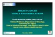Breast Cancer Trials And Tribulations Revised Oct 09