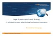 Legal Translation Gone Wrong: 10 Mistakes to Avoid When Having Your Legal Content Translated