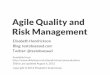Agile Quality and Risk Management