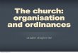 Chafer Bible Doctrines: the church organisation ordinances