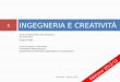 7. Ingegneria e creativita