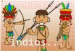 Índios- Cultura indígena