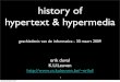 History of Hypertext and Hypermedia
