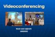 overview of vedio conferencing