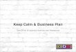 Keep Calm & Business Plan - Faresti la valigia senza sapere dove stai andando?