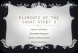 Elements of the Short Story Group 3