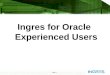 Ingres For Oracle Users