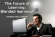 The future of learning blended learning