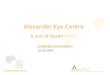 Alexander Eye Hospital, Kochi Corporate Presentation