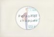 SWMA 4 - Personal shopper