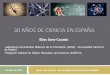 30 años de Ciencia en España (Prof. Elias Sanz Casado)