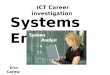 Systems Engineer by Erin Carew