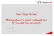 First Stop online – Bridgestone´s retail network for tyres and car services