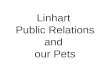 Linhart Public Relations and our Pets