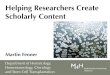 Helping Researchers Create Scholarly Content
