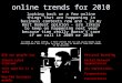 My Online Trends For 2010 Netlash report