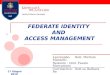 Federate Identity and Access Management