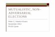 Non adversarial elections