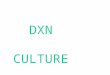 Dxn Culture for Success