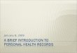 Intro to Personal Health Records