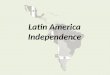 Latin America Independence