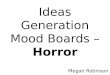 Ideas generation mood boards â€“horror