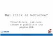 Dal Click Al Web Server