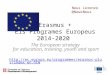 Erasmus + (Erasmus Plus) 2014-2020 (versió -1, gener 2014)