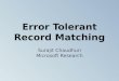 Error Tolerant Record Matching PVERConf_May2011