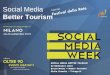 TRIVAGO – Giulia Eremita - #SMWMLN – Social Media Better Tourism