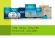 The real online passive income