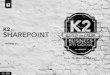 K2: When to use 3rd party products for SharePoint application development?