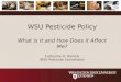 2011 ext webinar on pesticide policy