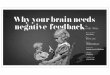 Why Your Brain Needs Negative Feedback - Niki Weber - SXSW Interactive 2013