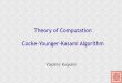 Theory of Computation (Fall 2014): Cocke-Younger-Kasami Algorithm