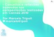 ithink 2010 -Resumo dos conceitos apresentados em Cannes