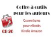 Coffre à outils pour les auteurs -  Couvertures pour ebooks Kindle Amazon