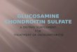 Glucosamine Chondroitin Sulfate Dietary Supplement for Osteoarthritis