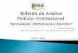 Boletim de Análise Político-Institucional: Participação, Democracia e Racismo?