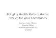 Bringing Health Reform Home: Localizing your coverage
