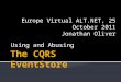 Europe Virtual ALT.NET - EventStore v3